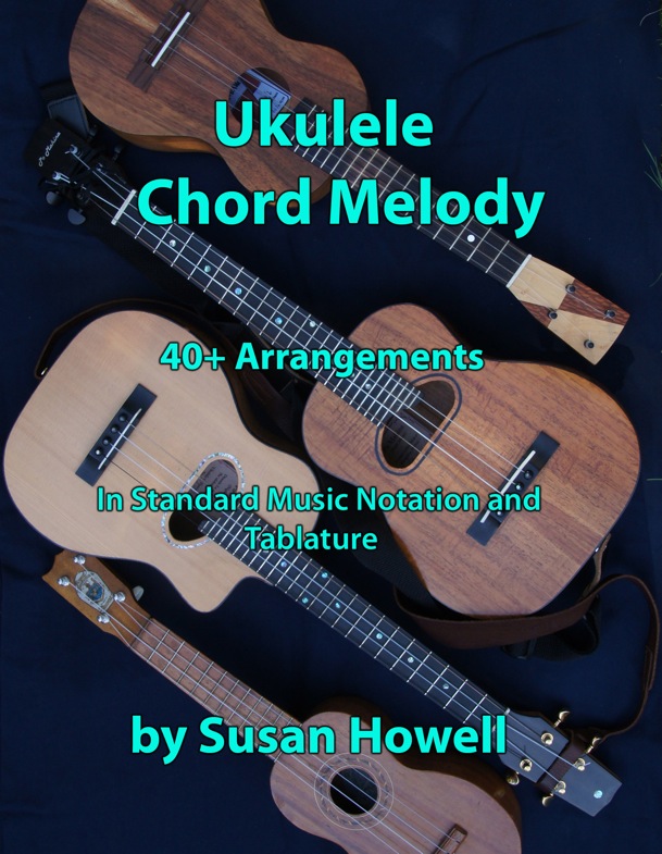 Ukulele Chord Melody by Susan Howell
